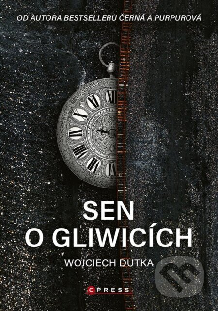 Sen o Gliwicích - Wojciech Dutka