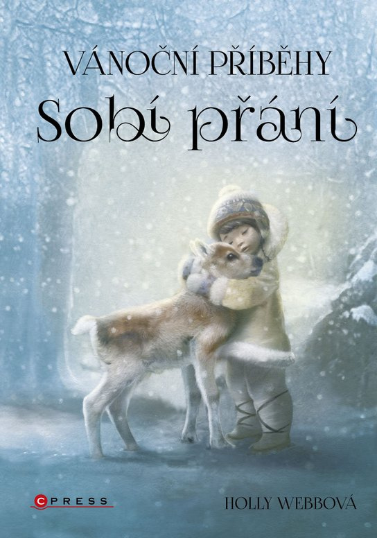 Vánoční příběhy: Sobí přání -  Holly Webbová
