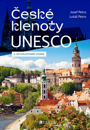 České klenoty Unesco - Lukáš Petro, Jozef Petro