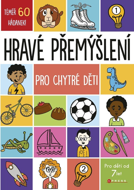 Hravé přemýšlení pro chytré děti - kolektiv