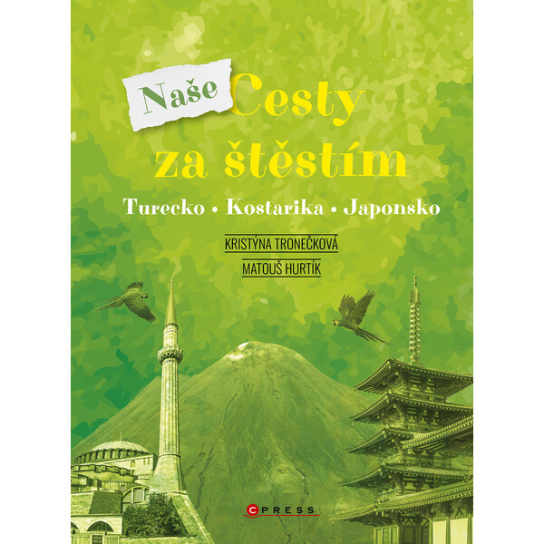 Naše cesty za štěstím