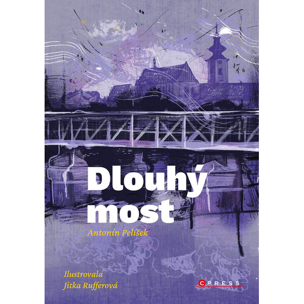 Dlouhý most - Antonín Pelíšek