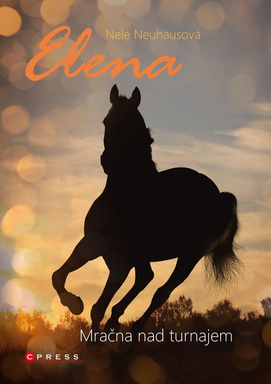 Elena: Mračna nad turnajem -  Nele Neuhaus