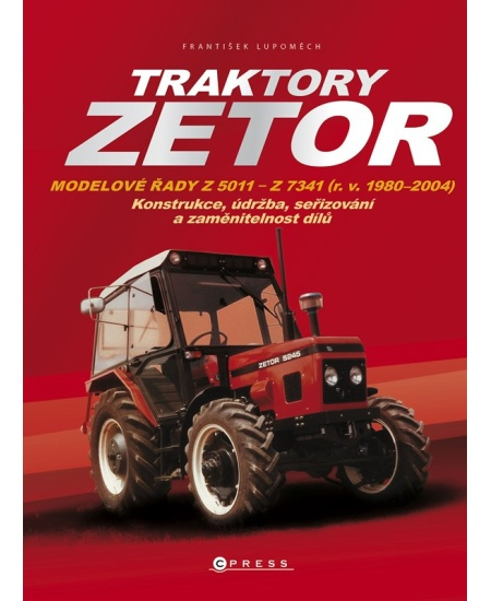 Traktory Zetor - František Lupoměch