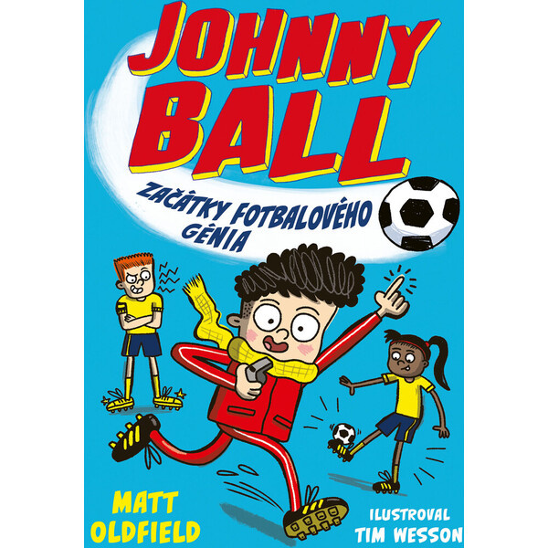 Johnny Ball: začátky fotbalového génia - Matt Oldfield