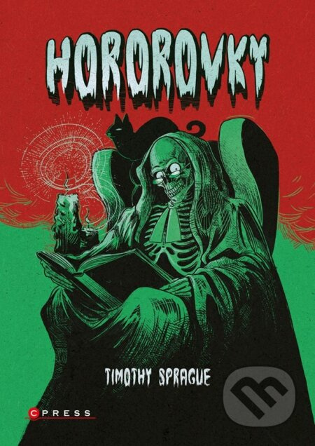 Hororovky - Timothy Sprague