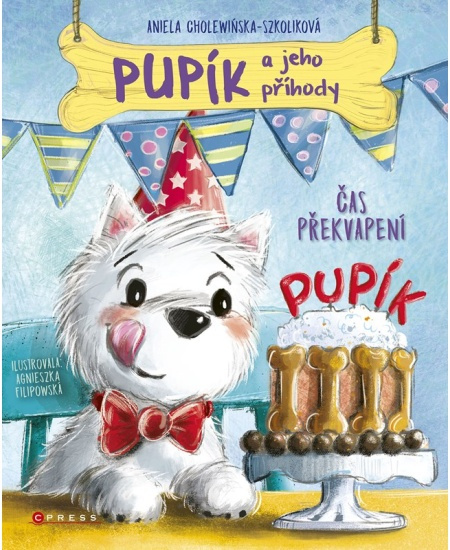 Pupík a jeho příhody: Čas překvapení - Aniela Cholewińska-Szkoliková