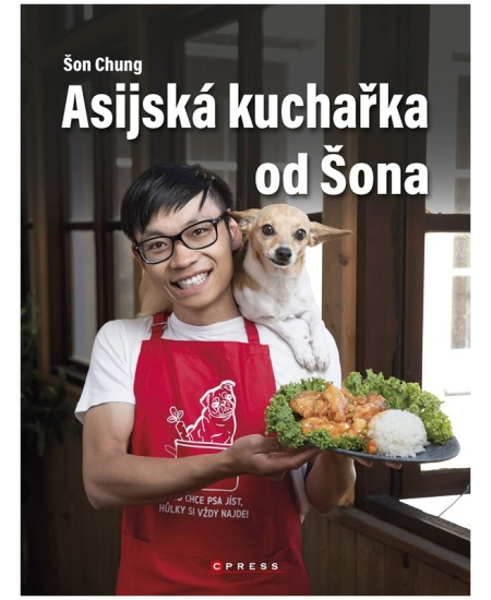 Asijská kuchařka od Šona - Šon Chung