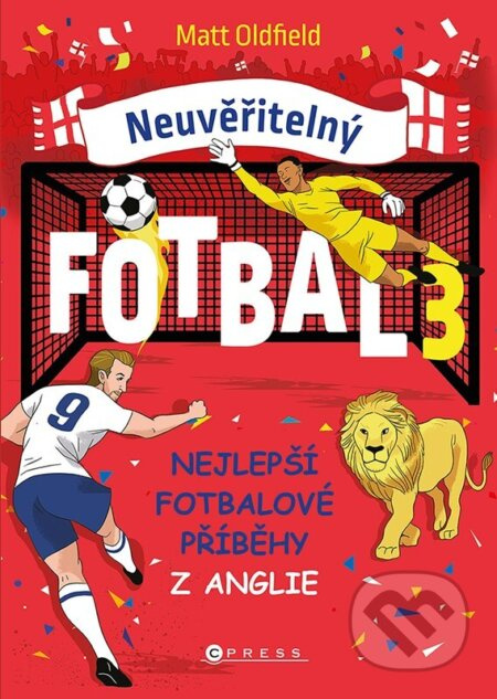 Neuvěřitelný fotbal 3 - Matt Oldfield