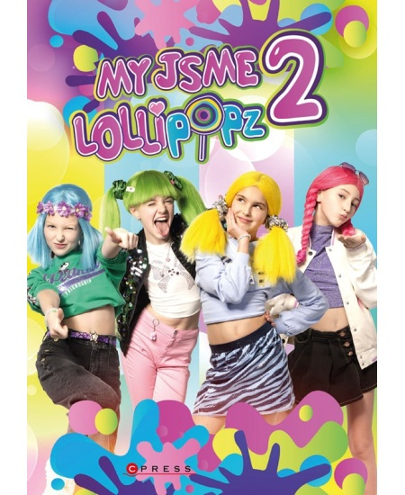 My jsme Lollipopz 2 - Moni Barczik, Karel Andreas Stiebling