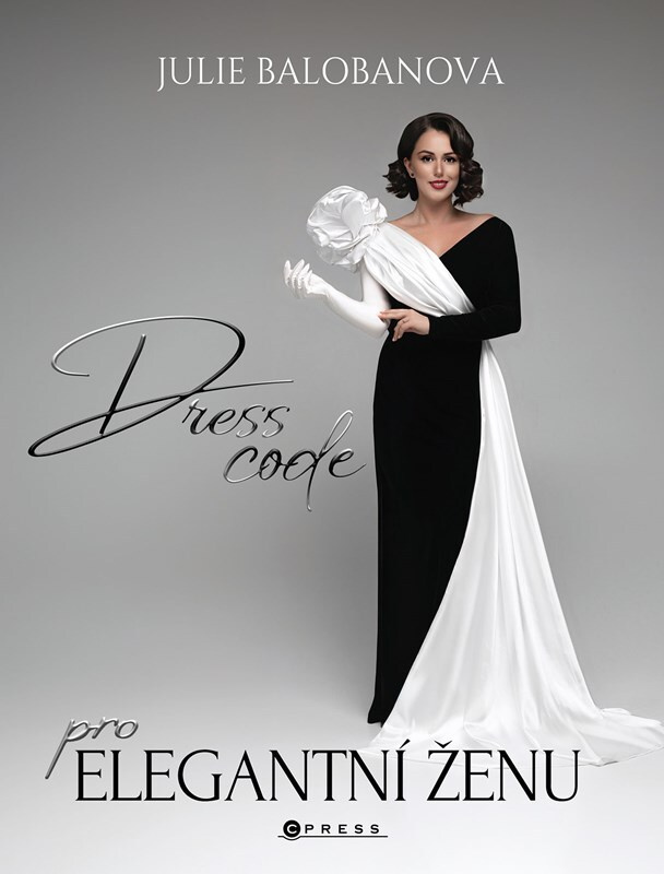 Dress code pro elegantní ženu - Julie Balobanova