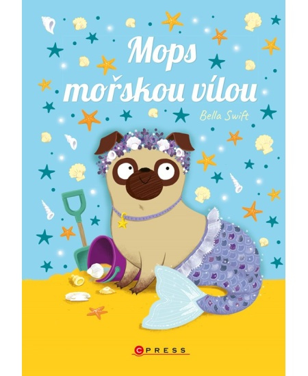 Mops mořskou vílou - Bella Swift