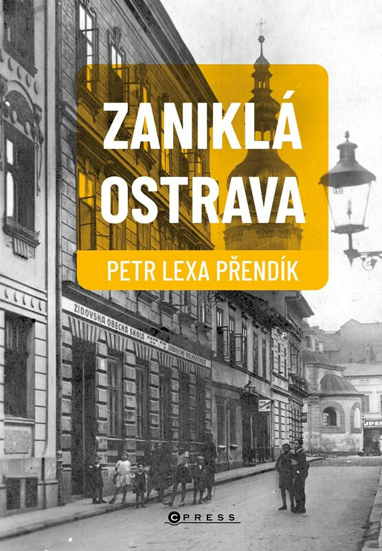 Zaniklá Ostrava CPRESS