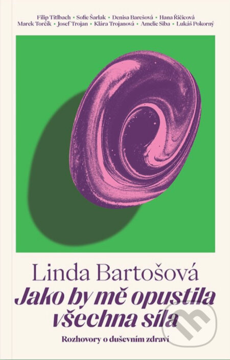 Jako by mě opustila všechna síla - Hana Vaníčková, Linda Bartošová