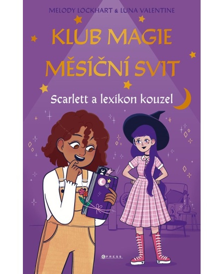 Klub magie - Měsíční svit - Luna Valentineová, Melody Lockhartová
