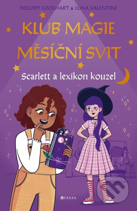 Klub magie - Měsíční svit - Luna Valentineová, Melody Lockhartová