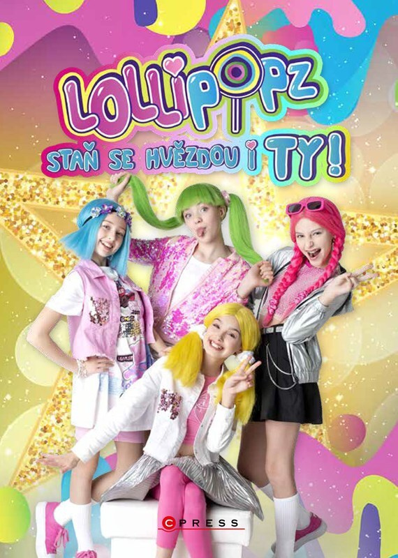Lollipopz: Staň se hvězdou i ty CPRESS
