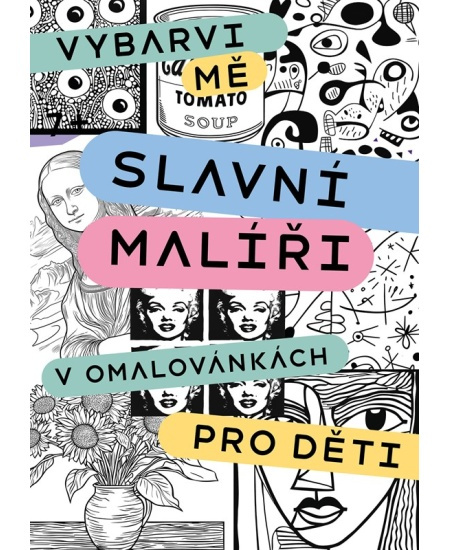 Slavní malíři v omalovánkách pro děti CPRESS