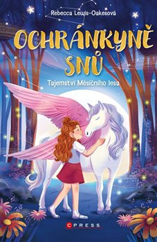 Ochránkyně snů: Tajemství Měsíčního lesa CPRESS