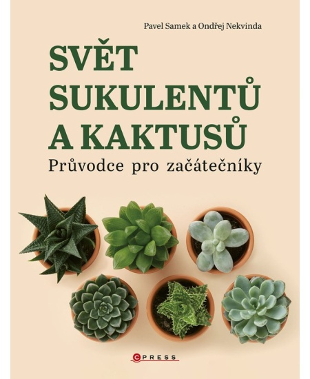 Svět sukulentů a kaktusů CPRESS