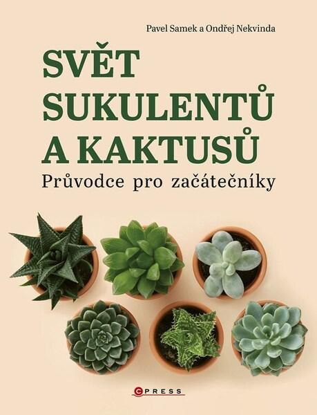 Svět sukulentů a kaktusů CPRESS
