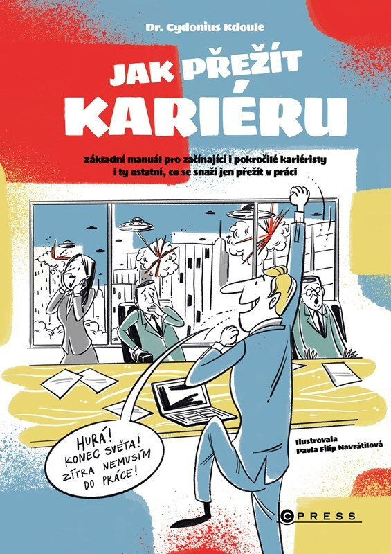 Jak přežít kariéru CPRESS