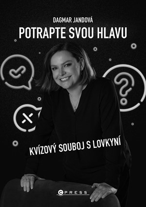 Potrapte svou hlavu (Kvízový souboj s lovkyní) - Dagmar Jandová
