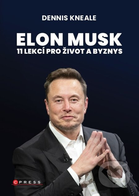 Elon Musk: 11 lekcí pro život a byznys - kniha z kategorie Management