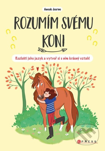 Rozumím svému koni - Kolektiv