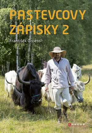 Pastevcovy zápisky 2 - František Groessl - kniha z kategorie Společenská beletrie