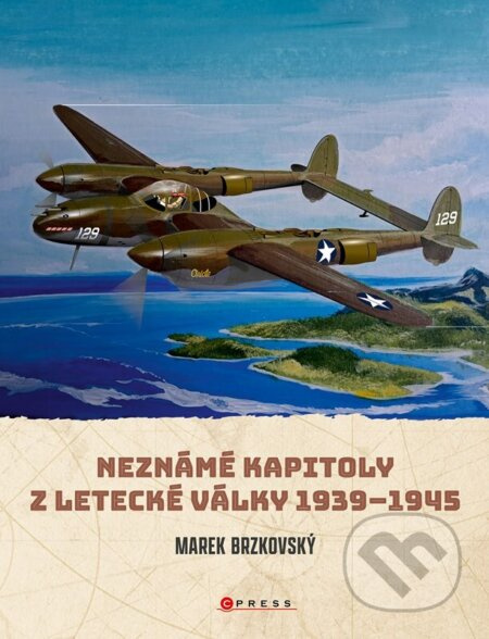 Neznámé kapitoly z letecké války (1939–1945)