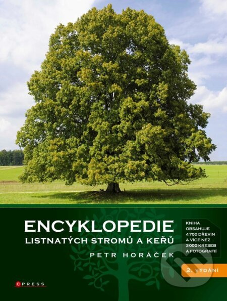 Encyklopedie listnatých stromů a keřů - Petr Horáček