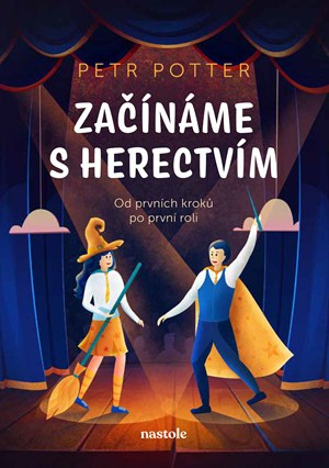 Začínáme s herectvím - Petr Macháně