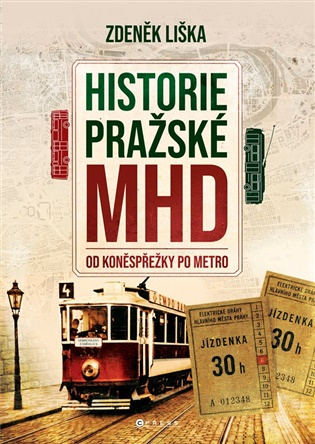 Historie MHD v Praze -  Zdeněk Liška