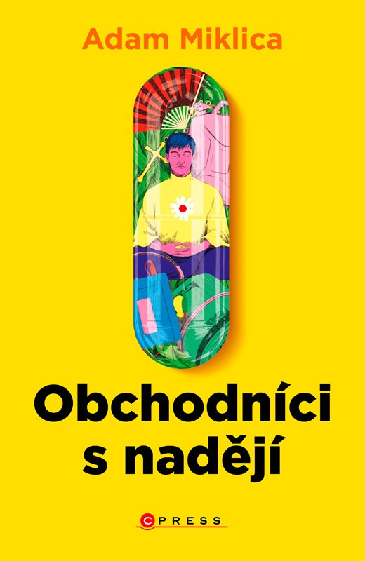 Obchodníci s nadějí -  Adam Miklica