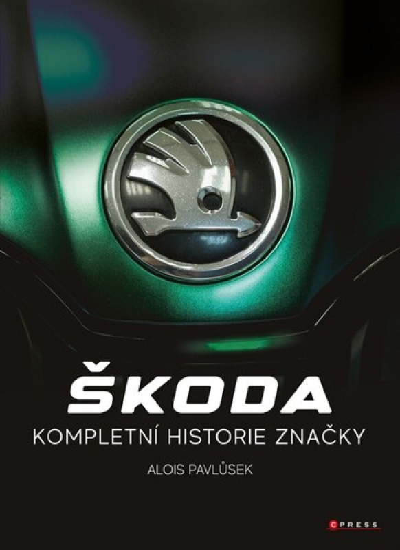 Škoda Kompletní historie značky - Alois Pavlůsek