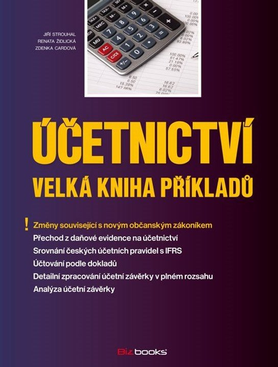 Účetnictví – Velká kniha příkladů -  kolektiv