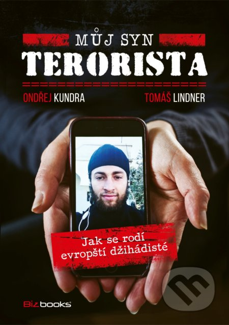 Můj syn terorista (Jak se rodí evropští tetoristé) - kniha z kategorie Beletrie