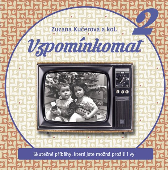 Vzpomínkomat 2 -  Kolektiv autorů
