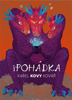 Kovy - iPohádka - Karel Kovář
