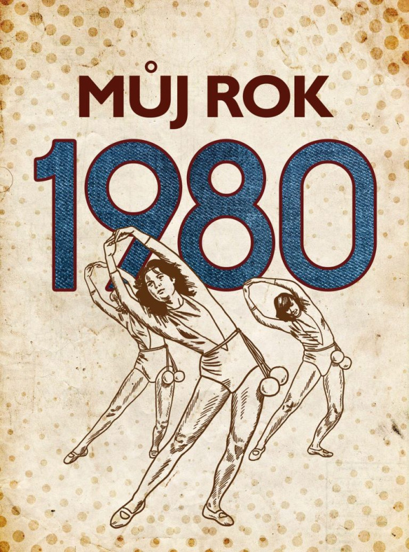 Můj rok 1980 BIZBOOKS