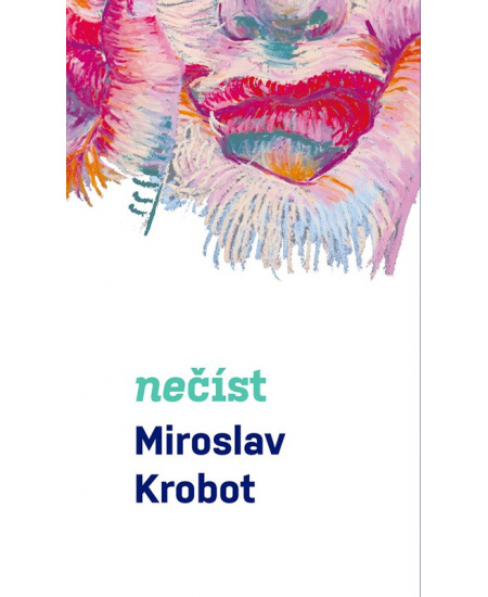 Nečíst - Miroslav Krobot