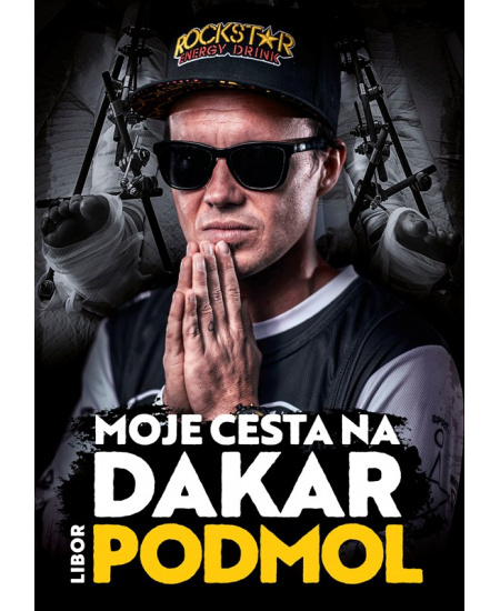 Moje cesta na Dakar - Libor Podmol