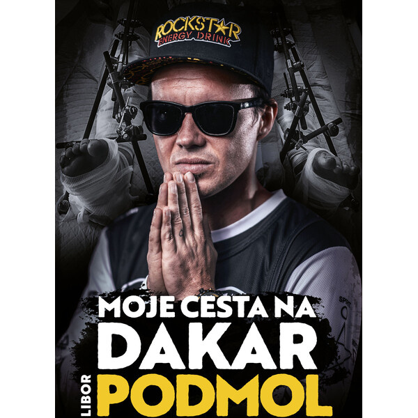 Libor Podmol: Moje cesta na Dakar