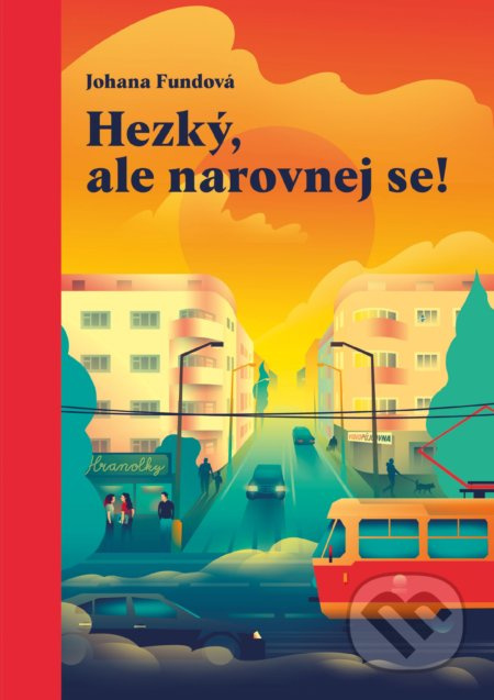 Hezký, ale narovnej se! - Johana Fundová