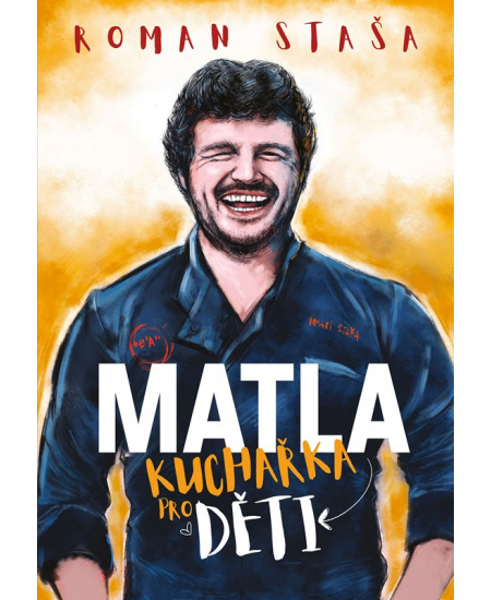 MATLA - Kuchařka pro děti  BIZBOOKS