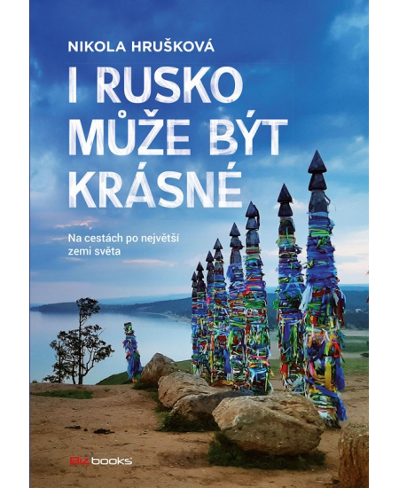 I Rusko může být krásné - Nikola Hrušková