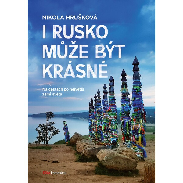I Rusko může být krásné - Nikola Hrušková