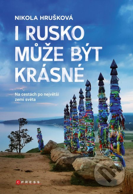 I Rusko může být krásné - Nikola Hrušková