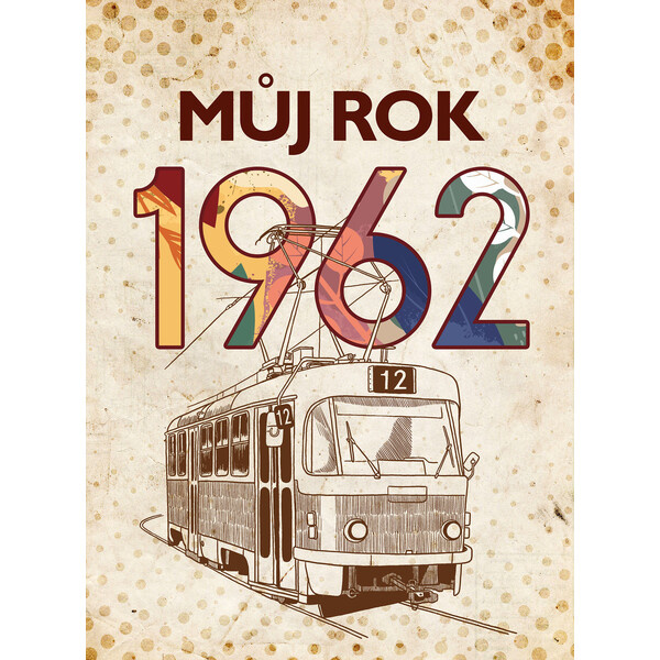 Můj rok 1962 BIZBOOKS